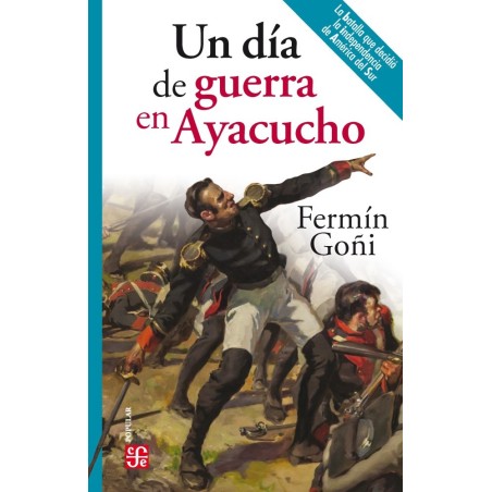 Un día de guerra en Ayacucho (2ª ed.) 